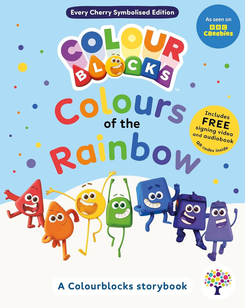 Colourblocks: Colours of the Rainbow: A Symbolised Storybook (Includes Free Signing Video & Audiobook) - Ages 5-7 - Paperback 5-7 Every Cherry Publishing