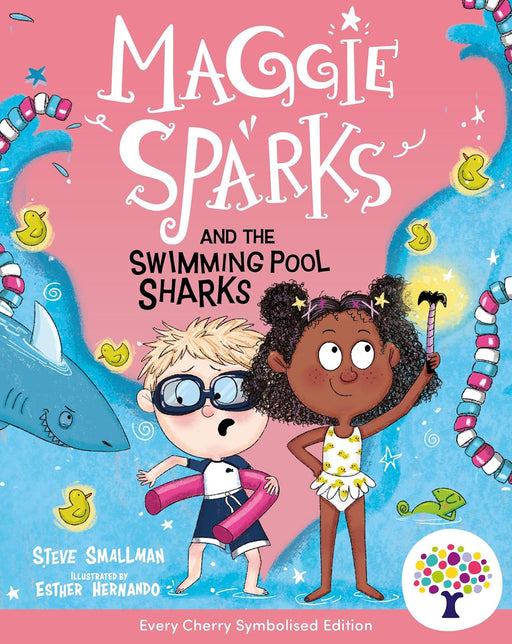 Maggie Sparks and the Swimming Pool Sharks: Accessible Symbolised Edition by Steve Smallman - Ages 5-7 - Paperback (Includes Free Signing Video & Audiobook) 5-7 Every Cherry Publishing