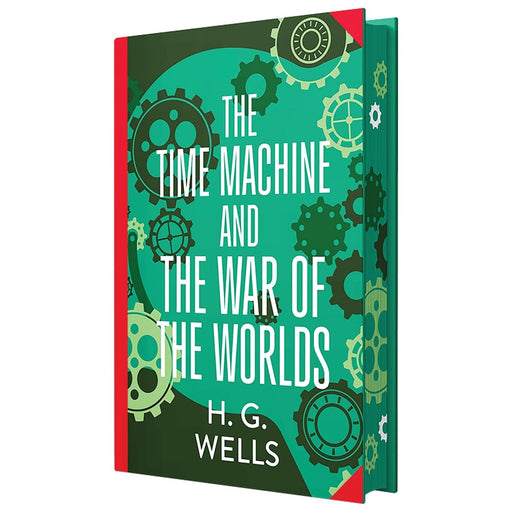 The Time Machine & The War of The Worlds by H. G. Wells (Deluxe Edition) - Sprayed Edge Hardback Fiction Wilco Books