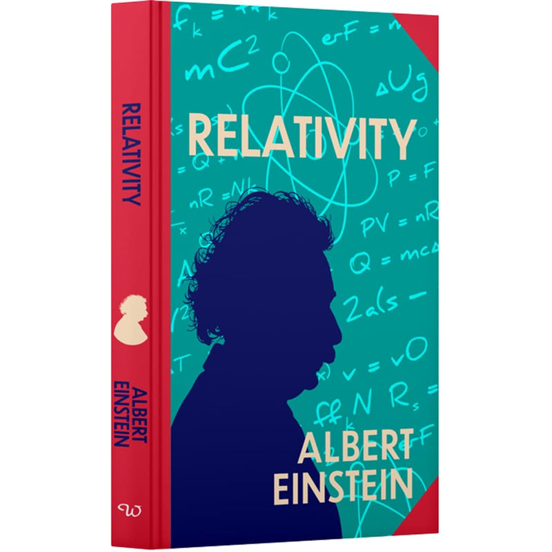Relativity: The Special And The General Theory by Albert Einstein (Wilco Classics) Sprayed Edges Hardback