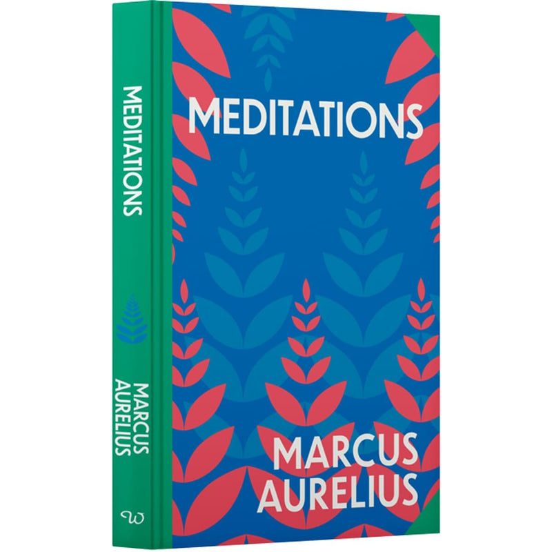 Meditations by Marcus Aurelius (Wilco Classics) Sprayed Edges Hardback