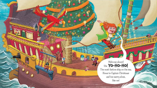 Captain Christmas by Karl Newson: Get ready to meet the world’s most festive pirate! - Ages 0-5 - Paperback 0-5 Bloomsbury Publishing