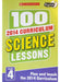 100 Science Lessons for 2014 Curriculum (Year 4) by Kendra McMahon - Ages 8-11 - Paperback 9-14 Scholastic