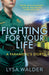 Fighting For Your Life: A paramedic's story by Lysa Walder - Non Fiction - Paperback Non-Fiction Bonnier Books Ltd