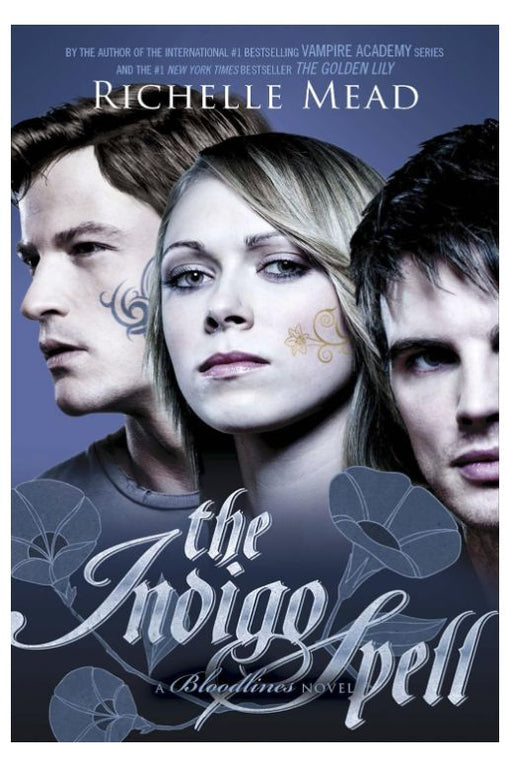Bloodlines: The Indigo Spell (Book 3) by Richelle Mead - Fiction - Paperback - 31 Fiction Penguin