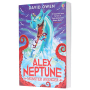 Alex Neptune, Monster Avenger By David Owen - Ages 9-12 - Paperback 9-14 Usborne Publishing Ltd