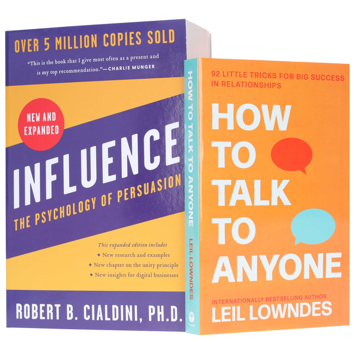 Influence: The Psychology of Persuasion & How to Talk to Anyone by Leil Lowndes & Robert B. Cialdini, PH.D. 2 Books Collection Set - Non Fiction – Paperback Non-Fiction HarperCollins Publishers