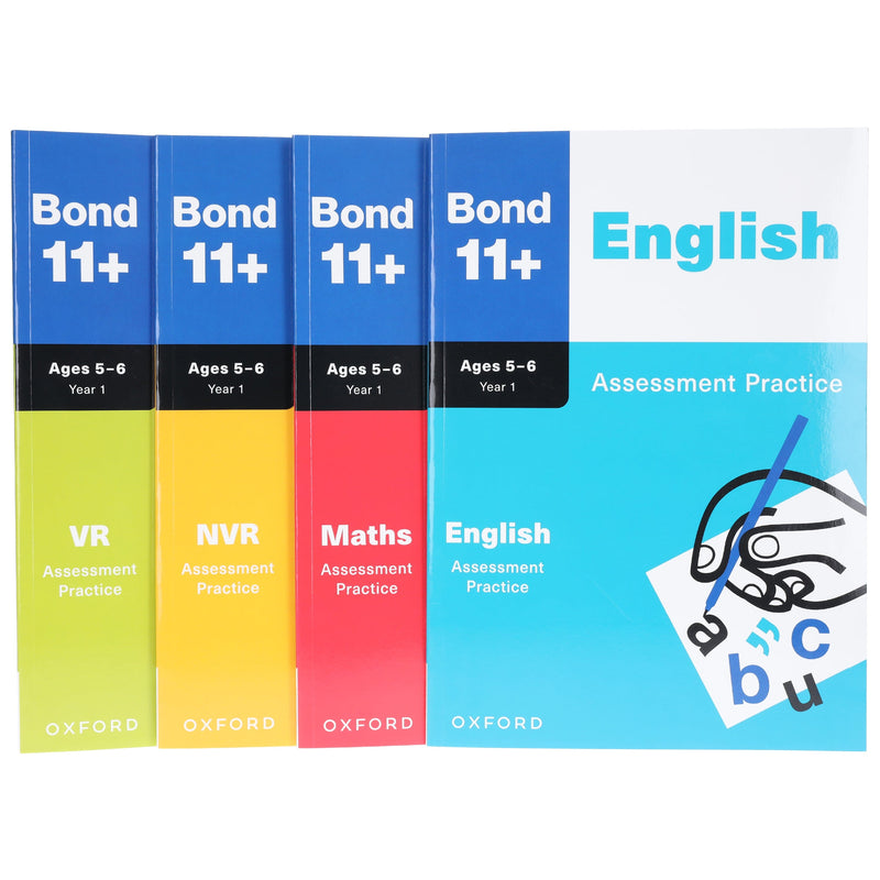 Bond 11+ Assessment Practice Year 1 (Ages 5-6) By Oxford: 4 Books Collection Set - Paperback 5-7 Oxford University Press