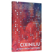 A View From The Stars by Cixin Liu - Fiction - Hardback Fiction Bloomsbury Publishing