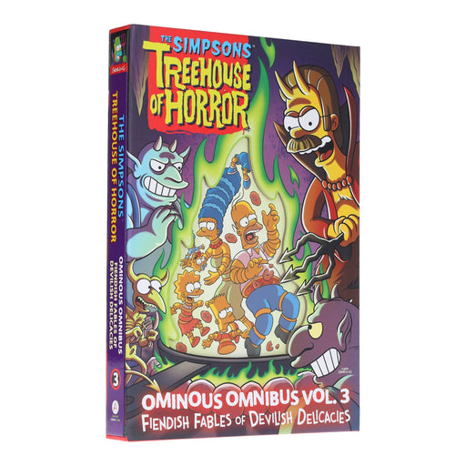 The Simpsons Treehouse of Horror Ominous Omnibus Vol. 3: Fiendish Fables of Devilish Delicacies by Matt Groening - Ages 12+ - Hardback 9-14 Abrams