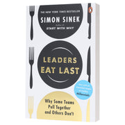Leaders Eat Last: The leadership book that every good manager needs: By Simon Sinek - Non Fiction - Paperback Non-Fiction Penguin