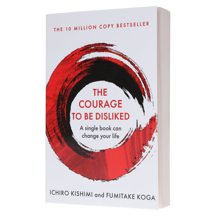 The Courage To Be Disliked Book By Ichiro Kishimi & Fumitake Koga - Non Fiction - Paperback B2D DEALS Atlantic Books