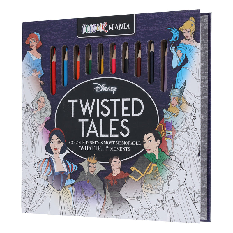Disney: Twisted Tales Colourmania: Colour Disney's Most Memorable 'WHAT IF...?' Moments - Ages 10+ - Paperback 9-14 Autumn Publishing