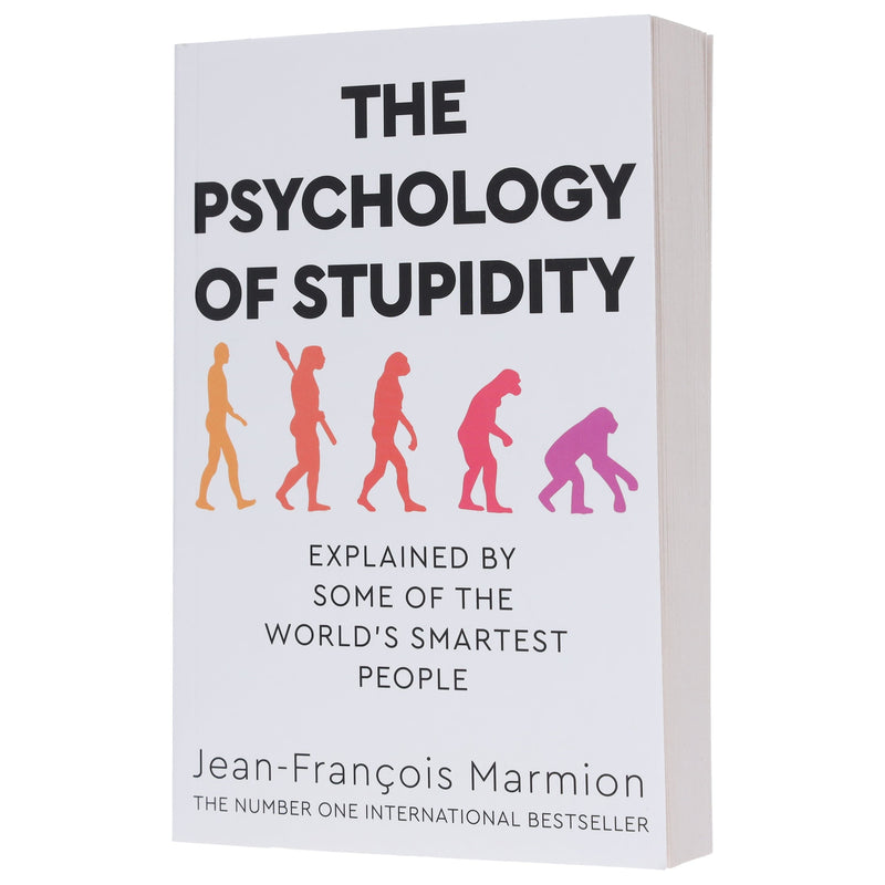 The Psychology of Stupidity: Explained by Some of the World's Smartest People by Jean-Francois Marmion - Non Fiction - Paperback Non-Fiction Pan Macmillan