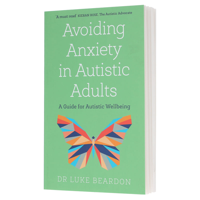 Avoiding Anxiety in Autistic Adults: A Guide for Autistic Wellbeing by Luke Beardon - Non Fiction - Paperback Non-Fiction Hachette