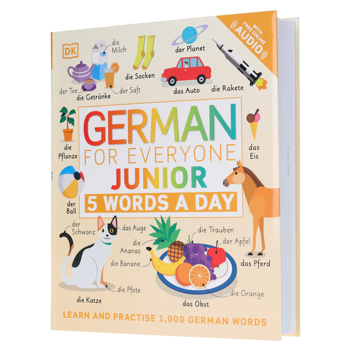 German for Everyone Junior 5 Words a Day: Learn and Practise 1,000 German Words - Ages 6-9 - Flexibound 5-7 Penguin Random House