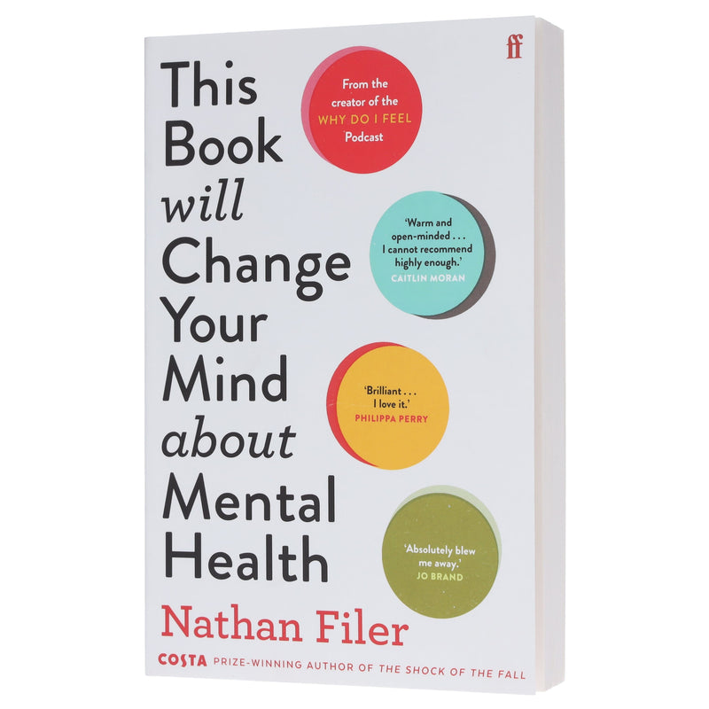 This Book Will Change Your Mind About Mental Health by Nathan Filer - Non Fiction - Paperback Non-Fiction Faber & Faber