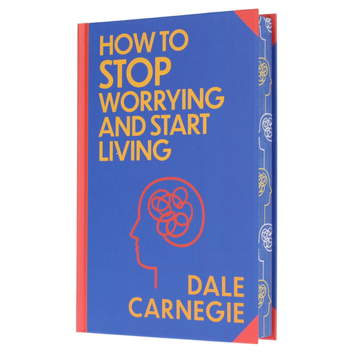 How to Stop Worrying and Start Living by Dale Carnegie - Non Fiction - Sprayed Edges Hardback Non-Fiction Wilco Books