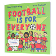 Football is for Everyone: A heart-warming story about bravery and inclusivity by Rico Hinson-King & Nick Sharratt - Ages 3-5 - Paperback 3-5 Bloomsbury Publishing