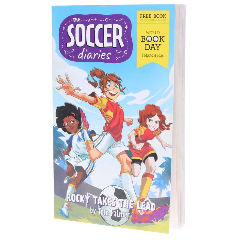 The Soccer Diaries: Rocky Takes the Lead: World Book Day 2025 Mini Book by Tom Palmer - Ages 9+ - Paperback 9-14 Rebellion Publishing Ltd.