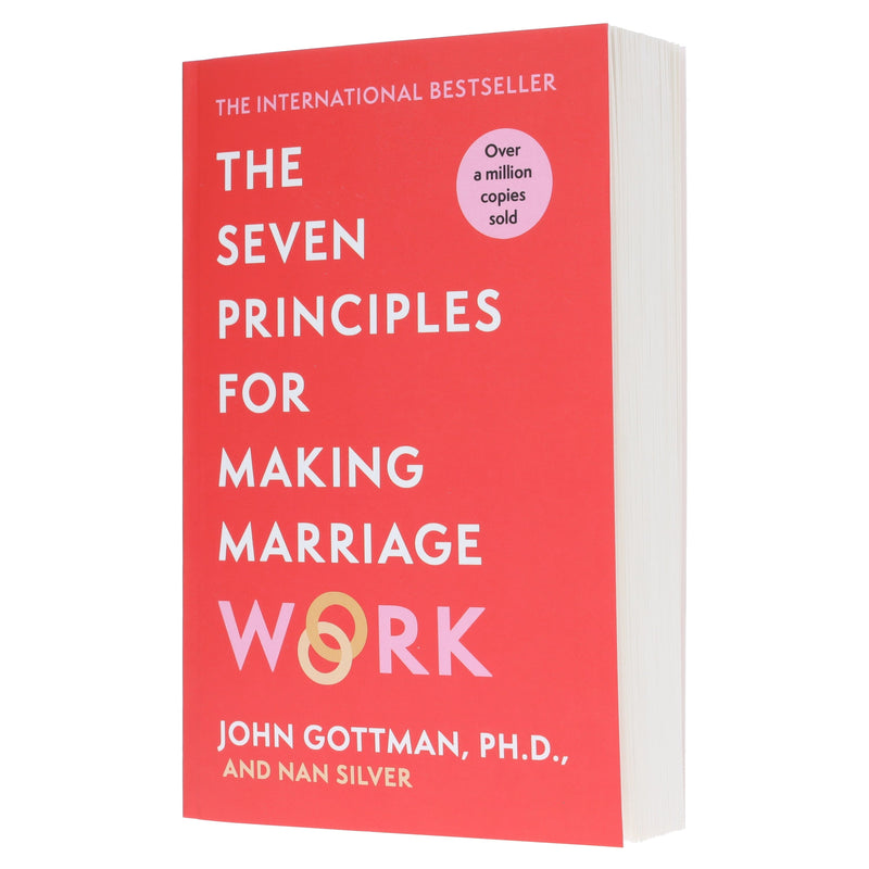 The Seven Principles For Making Marriage Work by John Gottman, PH.D., & Nan Silver - Non Fiction - Paperback Non-Fiction Hachette