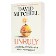 Unruly: A History of England's Kings And Queens by David Mitchell - Non Fiction - Paperback Non-Fiction Penguin Random House