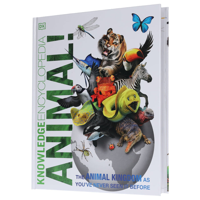 Knowledge Encyclopedia Animal!: The Animal Kingdom As You've Never Seen it Before: by DK - Ages 9+ - Hardback 9-14 DK