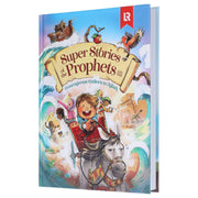 Super Stories of the Prophets SAW (illustrated Version) - Courageous Callers to Allah: by Mariam Elgammal - Ages 7-12 - Hardback 7-9 Learning Roots