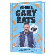 Where Gary Eats: From Curryhouses to Steakhouses, Budget to Blowout – An Insider’s Guide to Where to Eat - Non Fiction - Hardback Non-Fiction Quadrille Publishing Ltd