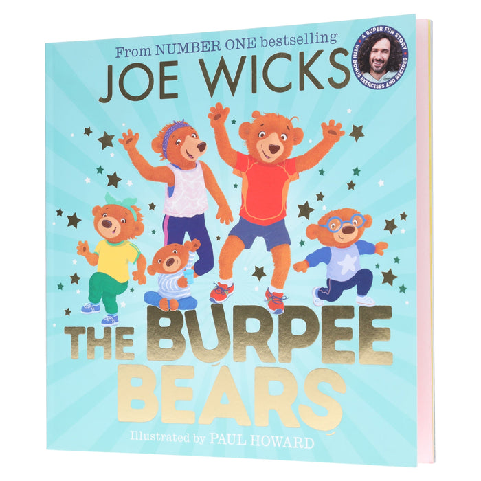 The Burpee Bears Illustrated Glorious Picture Book by Joe Wicks - Ages 3-5 - Paperback 3-5 HarperCollins Publishers