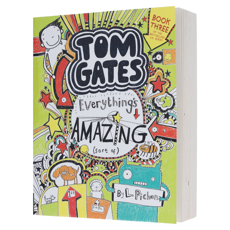 Tom Gates: Everything's Amazing (sort of) by Liz Pichon - Ages 8-12 - Paperback 7-9 Scholastic