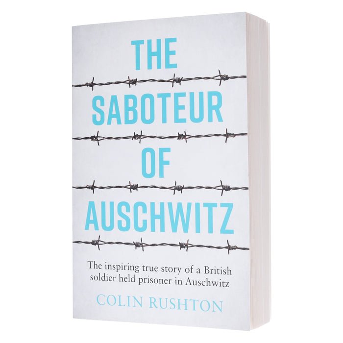 The Saboteur of Auschwitz by Colin Rushton - Non Fiction - Paperback Non-Fiction Summersdale Publishers