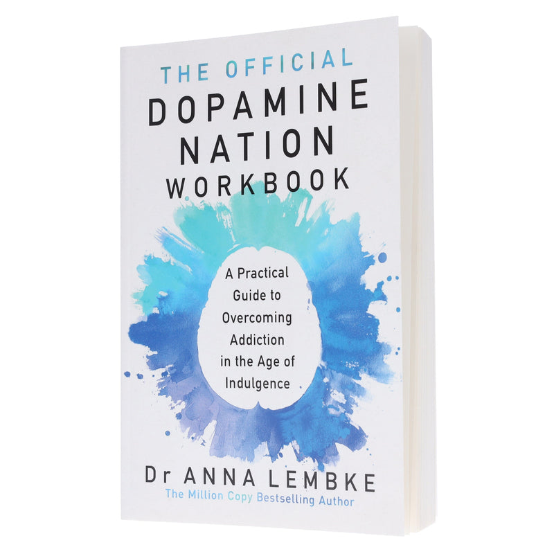 The Official Dopamine Nation Workbook: A Practical Guide to Overcoming Addiction in the Age of Indulgence by Dr Anna Lembke - Non Fiction - Paperback Non-Fiction Hachette