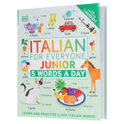 Italian for Everyone Junior 5 Words a Day: Learn and Practise 1,000 Italian Words - Ages 5-9 - Flexibound 5-7 Penguin Random House