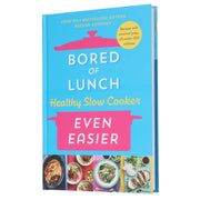 Bored of Lunch Healthy Slow Cooker: Even Easier: by Nathan Anthony - Non Fiction - Hardback Non-Fiction Ebury Publishing