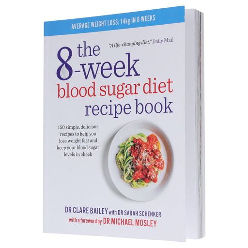 The 8-Week Blood Sugar Diet Recipe Book by Dr Clare Bailey - Non Fiction - Paperback Non-Fiction Hachette