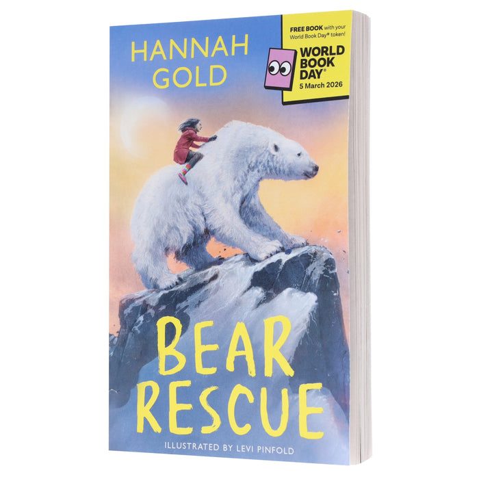 Bear Rescue: World Book Day 2026 by Hannah Gold - Ages 7+ - Paperback 7-9 HarperCollins Publishers