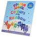 Colourblocks: The Colours of the Rainbow: Learn to Recognise Colours with the Colourblocks! - Ages 3-5 - Paperback 3-5 Sweet Cherry Publishing
