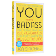 You Are a Badass: How to Stop Doubting Your Greatness and Start Living an Awesome Life by Jen Sincero - Non Fiction - Paperback Non-Fiction Hachette