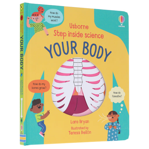 Step Inside Science: Your Body by Lara Bryan - Ages 5+ - Board Book 5-7 Usborne Publishing Ltd