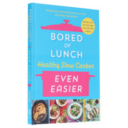 Bored of Lunch Healthy Slow Cooker: Even Easier: by Nathan Anthony - Non Fiction - Hardback Non-Fiction Ebury Publishing