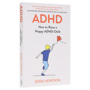 ADHD: How to Raise a Happy ADHD Child by Jessie Hewitson - Non Fiction - Paperback Non-Fiction Hachette