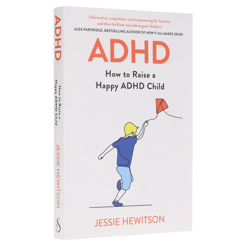 ADHD: How to Raise a Happy ADHD Child by Jessie Hewitson - Non Fiction - Paperback Non-Fiction Hachette