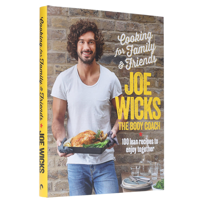 Cooking For Family And Friends 100 Lean Recipes To Enjoy Together By Joe Wicks - Hardcover Non-Fiction Bluebird