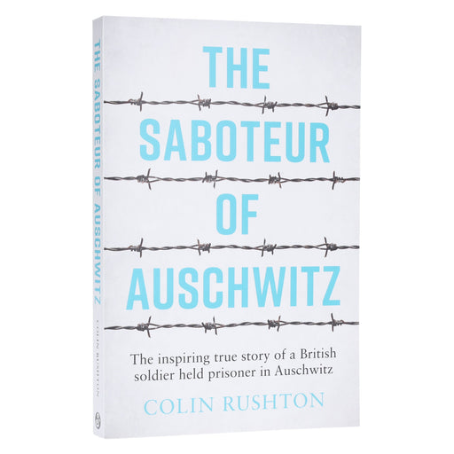 The Saboteur of Auschwitz by Colin Rushton - Non Fiction - Paperback Non-Fiction Summersdale Publishers