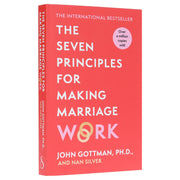 The Seven Principles For Making Marriage Work by John Gottman, PH.D., & Nan Silver - Non Fiction - Paperback Non-Fiction Hachette