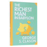 The Richest Man In Babylon by George S. Clason - Fiction - Sprayed Edges Hardback Fiction Wilco Books