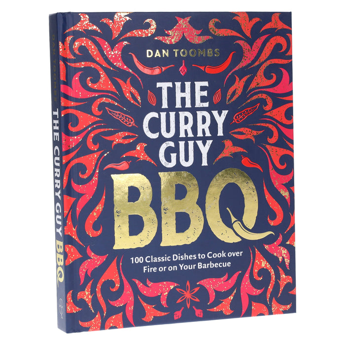 Curry Guy BBQ: 100 Classic Dishes to Cook over Fire or on Your Barbecue by Dan Toombs - Non Fiction - Hardback Non-Fiction Hardie Grant Books