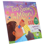 Too Soon For the Moon! - beautifully illustrated story that captures the excitement of Eid by Ayshah Ismail - Ages 3-5 - Paperback 3-5 Salaam Cherry