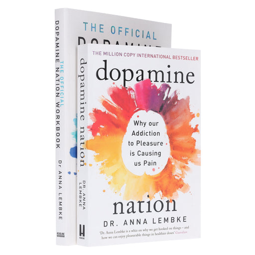 Dopamine Nation & The Official Dopamine Nation Workbook by Dr Anna Lembke 2 Books Collection Set - Non Fiction - Paperback Non-Fiction Hachette